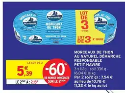 Intermarché Petit navire morceaux de thon au naturel démarche responsable offre