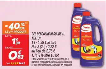 Netto Netto gel deboucheur soude 1l offre