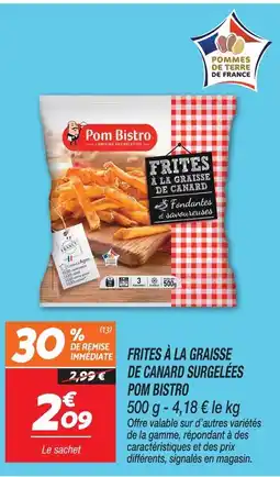 Netto Pom bistro frites à la graisse de canard surgelées offre
