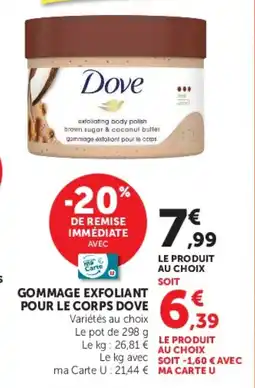 Super U Gommage exfoliant pour le corps dove offre