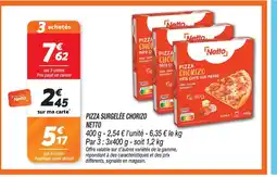 Netto Netto pizza surgelée chorizo offre
