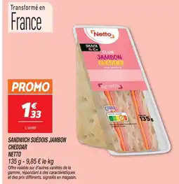 Netto Netto sandwich suédois jambon cheddar offre