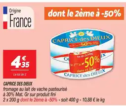 Netto Caprice des dieux fromage au lait de vache pasteurisé offre