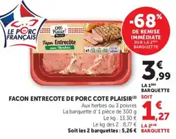 Super U Facon entrecote de porc cote plaisir offre