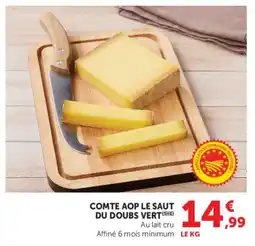 Super U Comte aop le saut du doubs vert offre