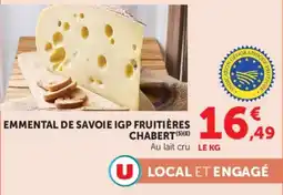 Super U Emmental de savoie igp fruitières chabert offre
