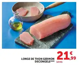 Super U Longe de thon germon decongele offre
