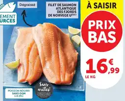 Super U Filet de saumon atlantique des fjords de norvege u offre