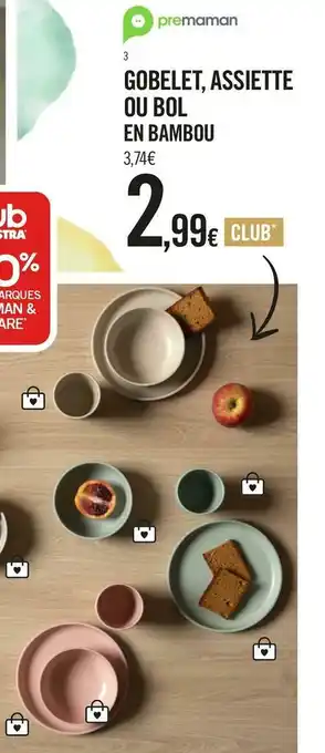 Premaman gobelet en bambou, bol en bambou et assiette en bambou