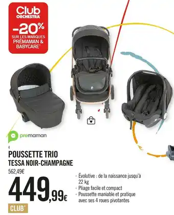 Orchestra Prémaman poussette trio tessa noir-champagne offre