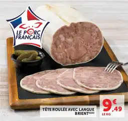 U Express Tête roulée avec langue brient offre