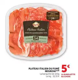 U Express Plateau italien ou fumé negroni offre