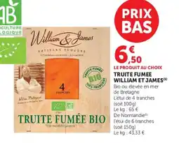 U Express Truite fumee william et james offre