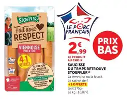 U Express Saucisse du temps retrouve stoeffler offre