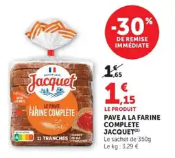 U Express Pave a la farine complete jacquet offre