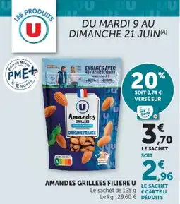 U Express Amandes grillees filiere u offre