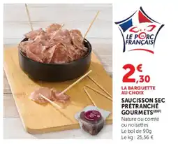 U Express Saucisson sec prétranché gourmets offre