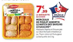 U Express Morceaux de poulet assortis le match des saveurs le gaulois offre