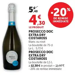 U Express Prosecco doc extra dry costaross offre