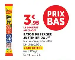 U Express Baton de berger justin bridou offre