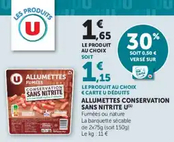U Express Allumettes conservation sans nitrite u offre