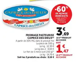 U Express Fromage pasteurise caprice des dieux offre
