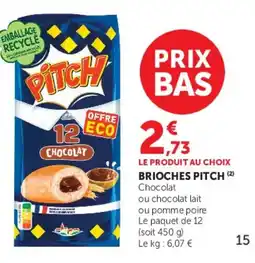 U Express Brioches pitch offre