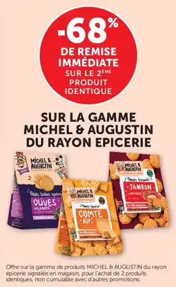 U Express Sur la gamme michel & augustin du rayon epicerie offre