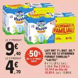 E.Leclerc Express Lait uht 1% mat. gr. vita vie 12 vitamines format familial lactel offre