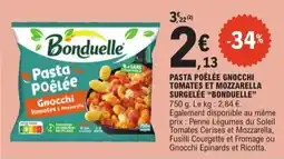 E.Leclerc Express Pasta poêlée gnocchi tomates et mozzarella surgelée bonduelle offre