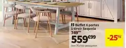 Conforama Buffet 4 portes 1 tiroir sequoia offre