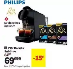 Conforama Philips - l'or barista sublime offre