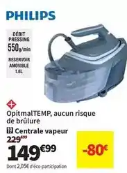 Conforama Philips - optimaltemp, aucun risque de brûlure centrale vapeur offre