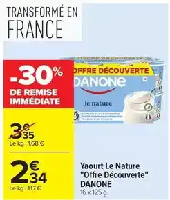 Carrefour Drive Danone - yaourt le nature offre découverte offre