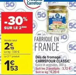 Carrefour Drive Carrefour - dés de fromage classic' offre