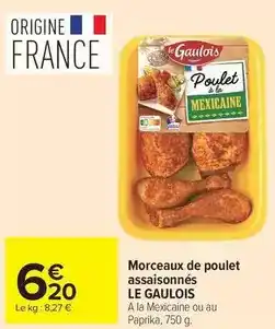 Carrefour Drive Le gaulois - morceaux de poulet assaisonnés offre