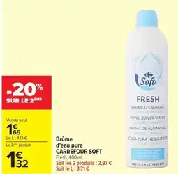 Carrefour Carrefour - soft brume d'eau pure offre
