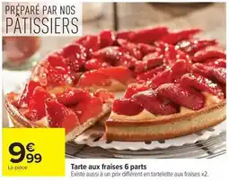 Carrefour Nos - tarte aux fraises 6 parts offre