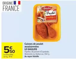 Carrefour Le gaulois - cuisses de poulet assaisonnées offre