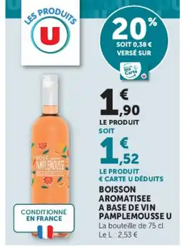Hyper U Boisson aromatisee a base de vin pamplemousse u offre