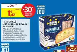 Intermarché PASQUIER Pain grillé l'original au levain offre