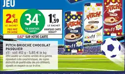 Intermarché PASQUIER Pitch brioche chocolat offre