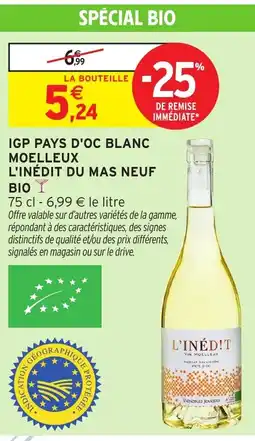 Intermarché Igp pays d'oc blanc moelleux l'inédit du mas neuf biot offre
