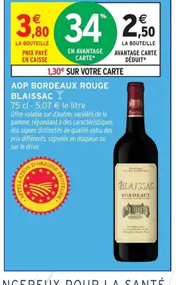 Intermarché BLAISSAC Aop bordeaux rouge offre