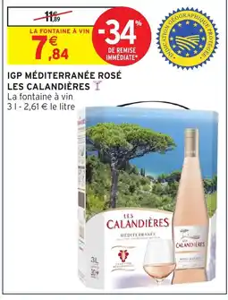 Intermarché LES CALANDIÈRES Igp méditerranée rosé offre