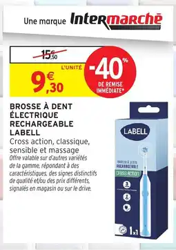 Intermarché LABELL Brosse à dents rechargeable offre