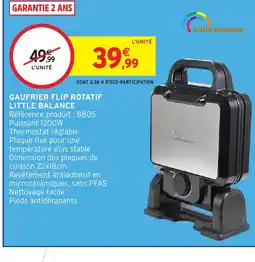 Intermarché LITTLE BALANCE Gaufrier flip rotatif offre