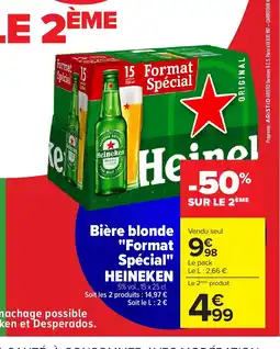 Carrefour HEINEKEN Bière blonde Format Spécial offre