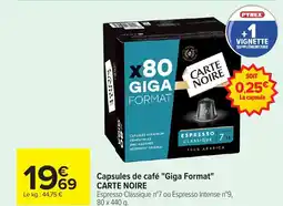 Carrefour CARTE NOIRE Capsules de café Giga Format offre