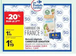 Carrefour CARREFOUR SENSATION Boisson végétale offre